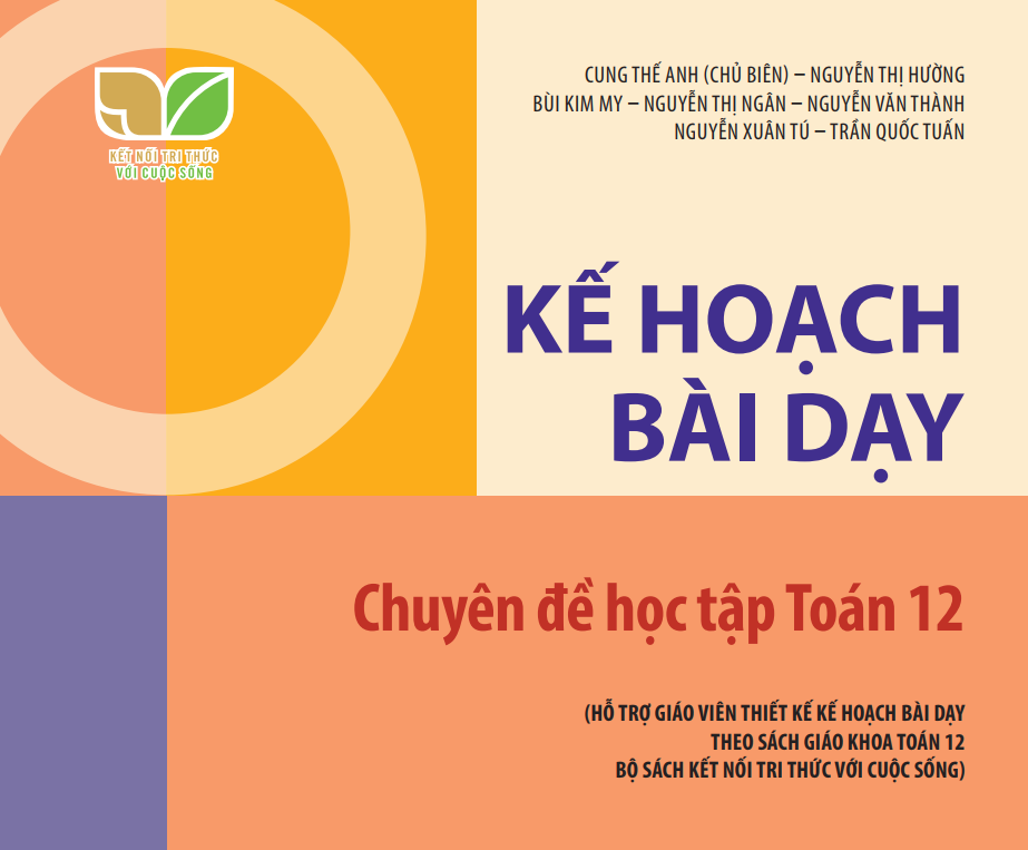 Kế hoạch bài dạy chuyên đề học tập Toán 12 Kết nối tri thức Miễn phí